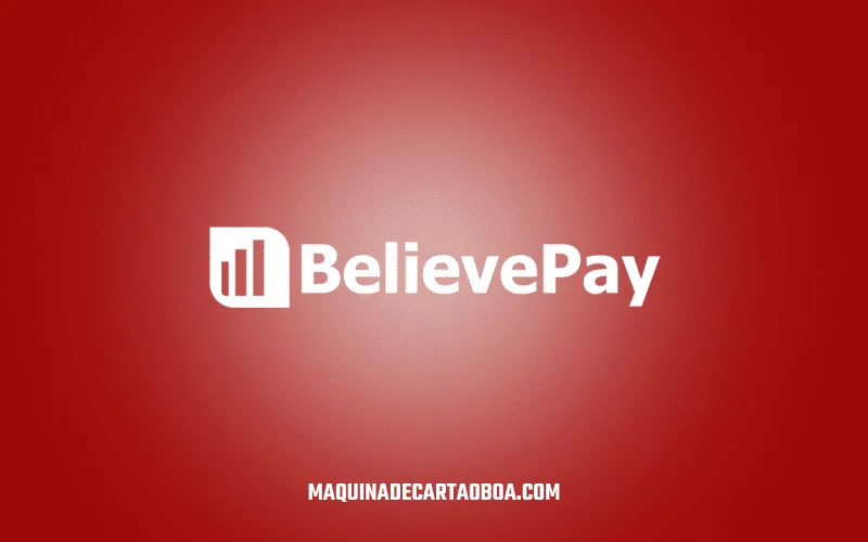 Máquina de cartão BelievePay é uma boa solução de pagamentos?