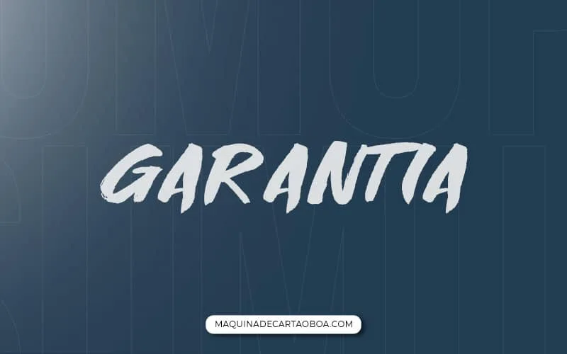 Garantia da SumUp é de quanto tempo