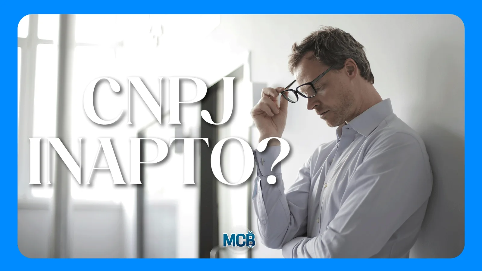 Como regularizar CNPJ inapto: guia completo e atualizado