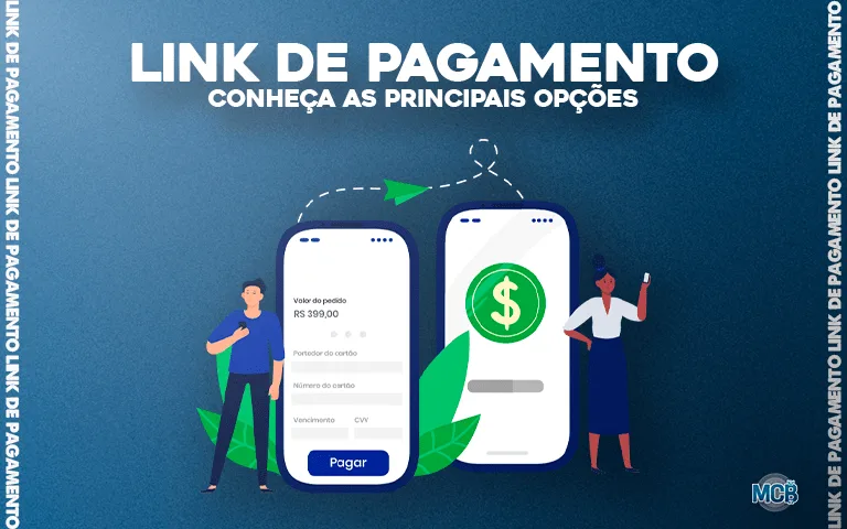 Link de pagamento recebimento na hora: conheça as principais opções