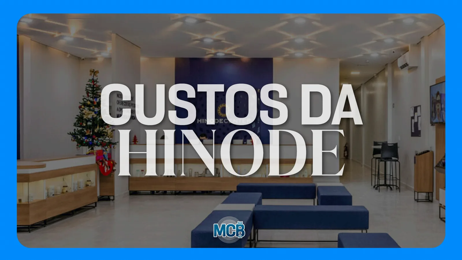 Quais-são-os-custos-envolvidos-na-abertura-de-uma-Franquia-Hinode